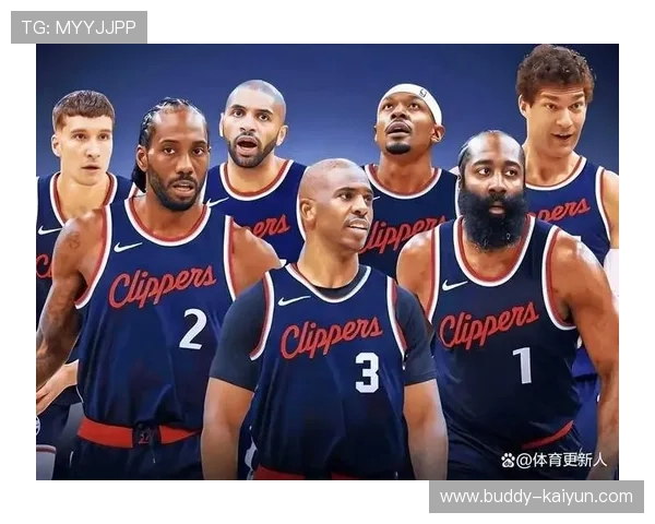 NBA快船重建之路与冠军梦想的未来展望新赛季阵容升级全面解析